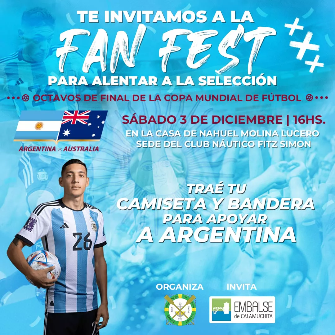Embalse: organizan un "fan fest" para alentar a la selección Argentina y a Nahuel Molina 