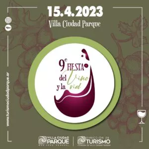 Fiesta del Vino y la Vid Villa Ciudada Parque 2023