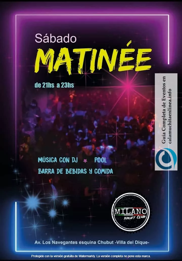 3 Matinee Villa del dique