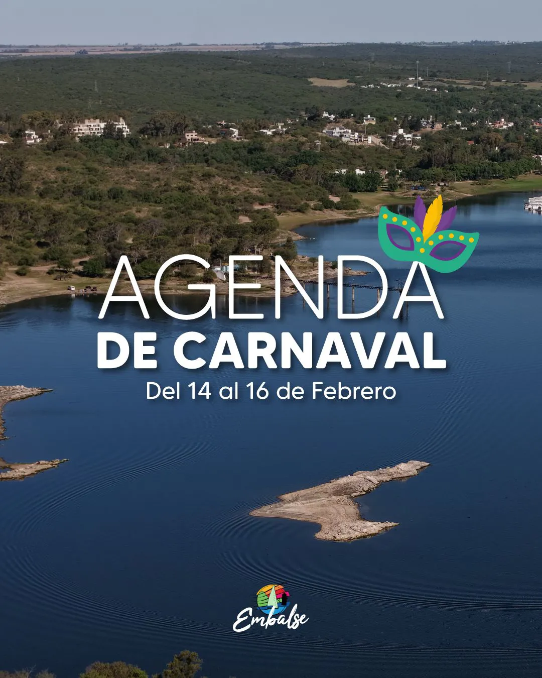 embalse de carnavales 2026