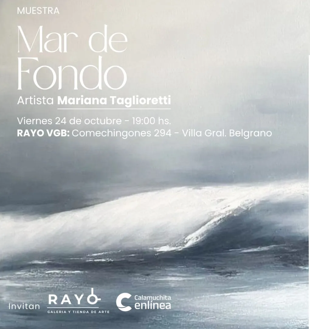 Rayo galeria muestra Mar de Fondo